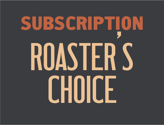 Roaster's Choice