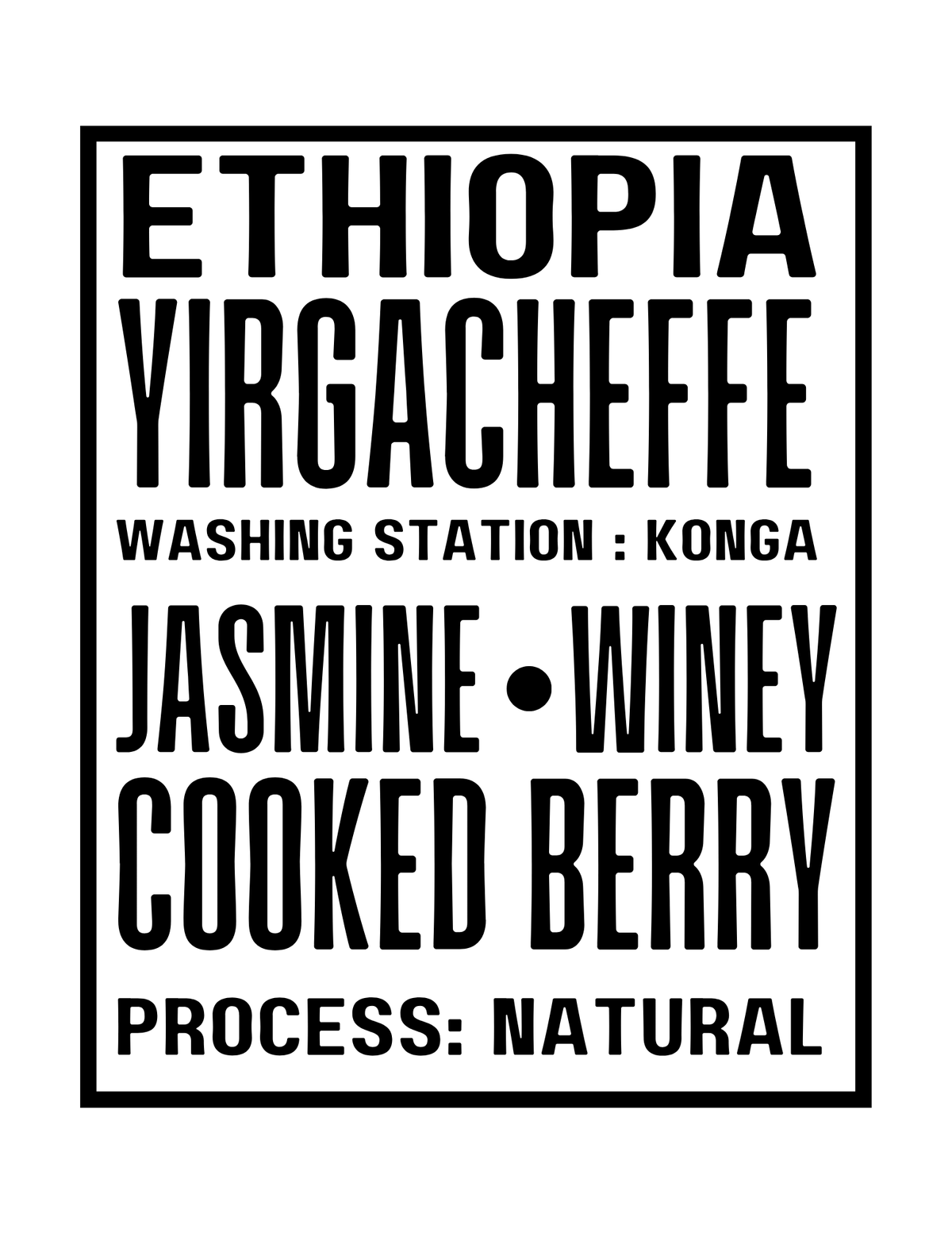Yirgacheffe - Ethiopia